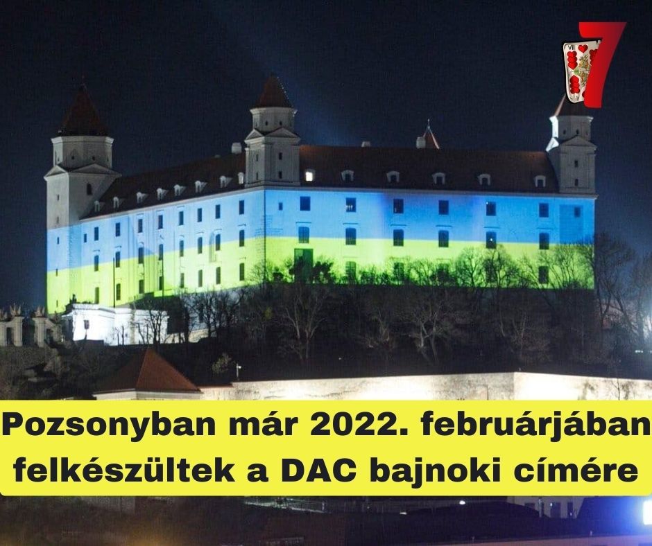Pozsonyban már 2022 februárjában felkészültek a DAC bajnoki címére