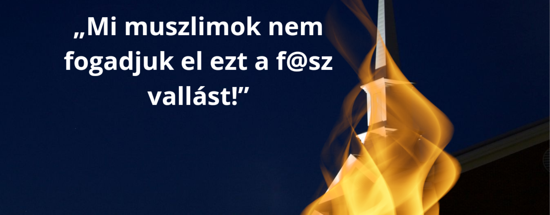 Mi muszlimok nem fogadjuk el ezt a f sz vallást 20240721 141619 0000